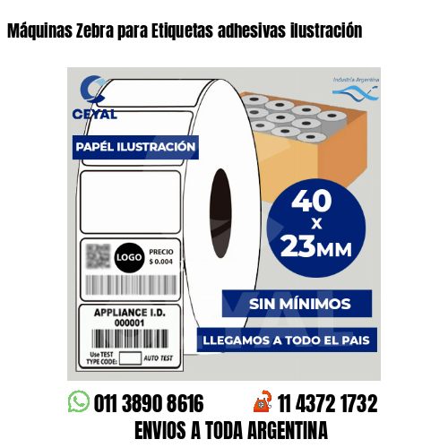 Máquinas Zebra para Etiquetas adhesivas ilustración