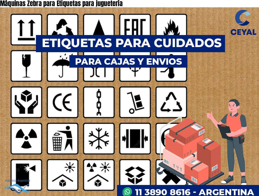 Máquinas Zebra para Etiquetas para juguetería