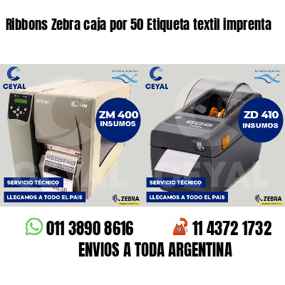 Ribbons Zebra caja por 50 Etiqueta textil imprenta