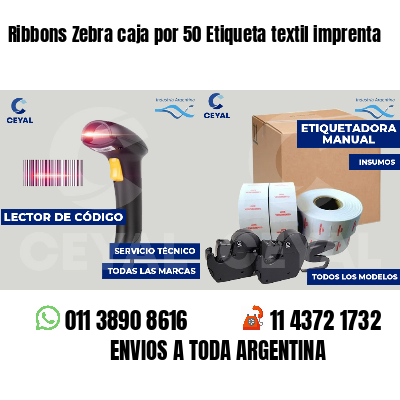 Ribbons Zebra caja por 50 Etiqueta textil imprenta