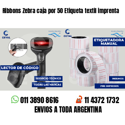 Ribbons Zebra caja por 50 Etiqueta textil imprenta