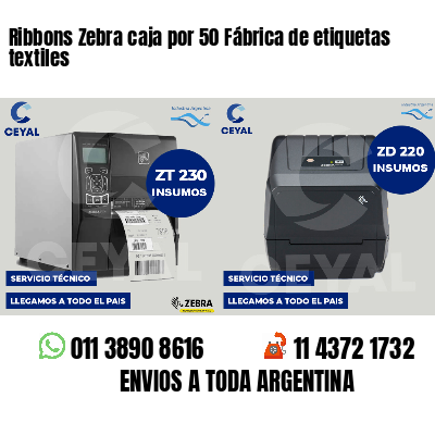 Ribbons Zebra caja por 50 Fábrica de etiquetas textiles