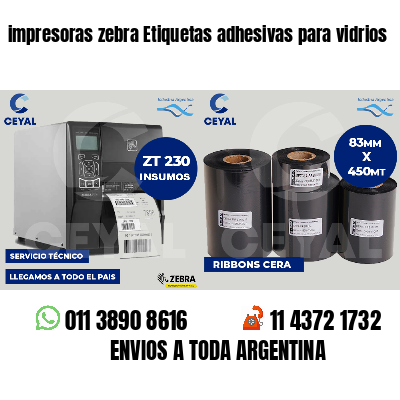 impresoras zebra Etiquetas adhesivas para vidrios