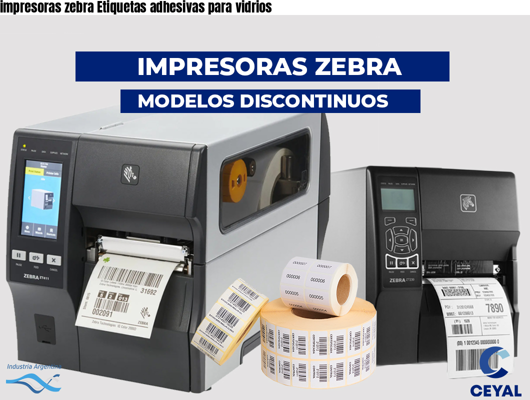 impresoras zebra Etiquetas adhesivas para vidrios