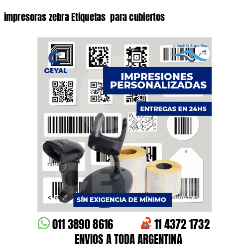 impresoras zebra Etiquetas  para cubiertos