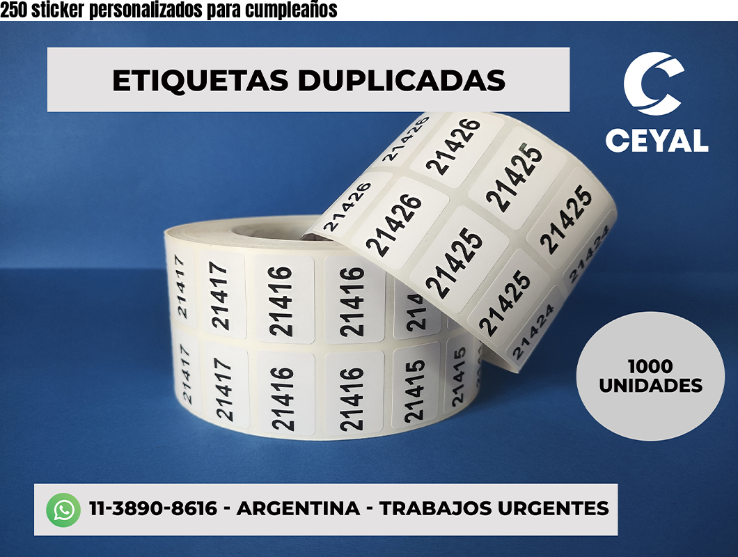 250 sticker personalizados para cumpleaños