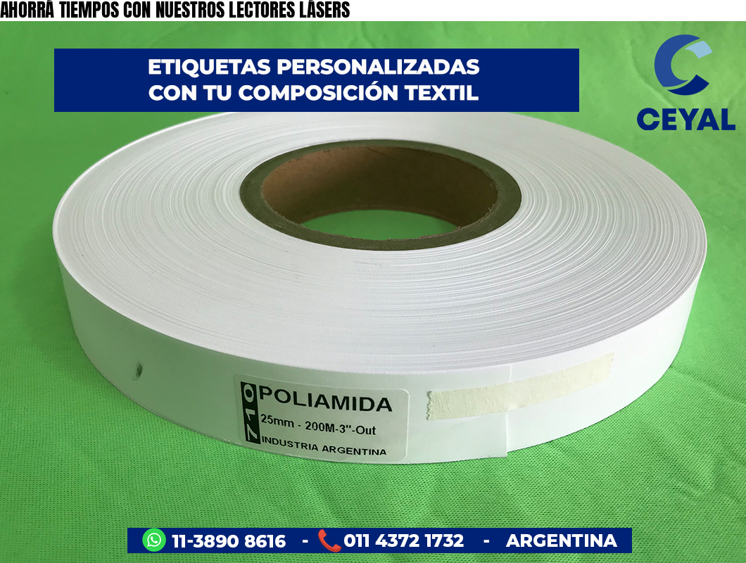 AHORRÁ TIEMPOS CON NUESTROS LECTORES LÁSERS