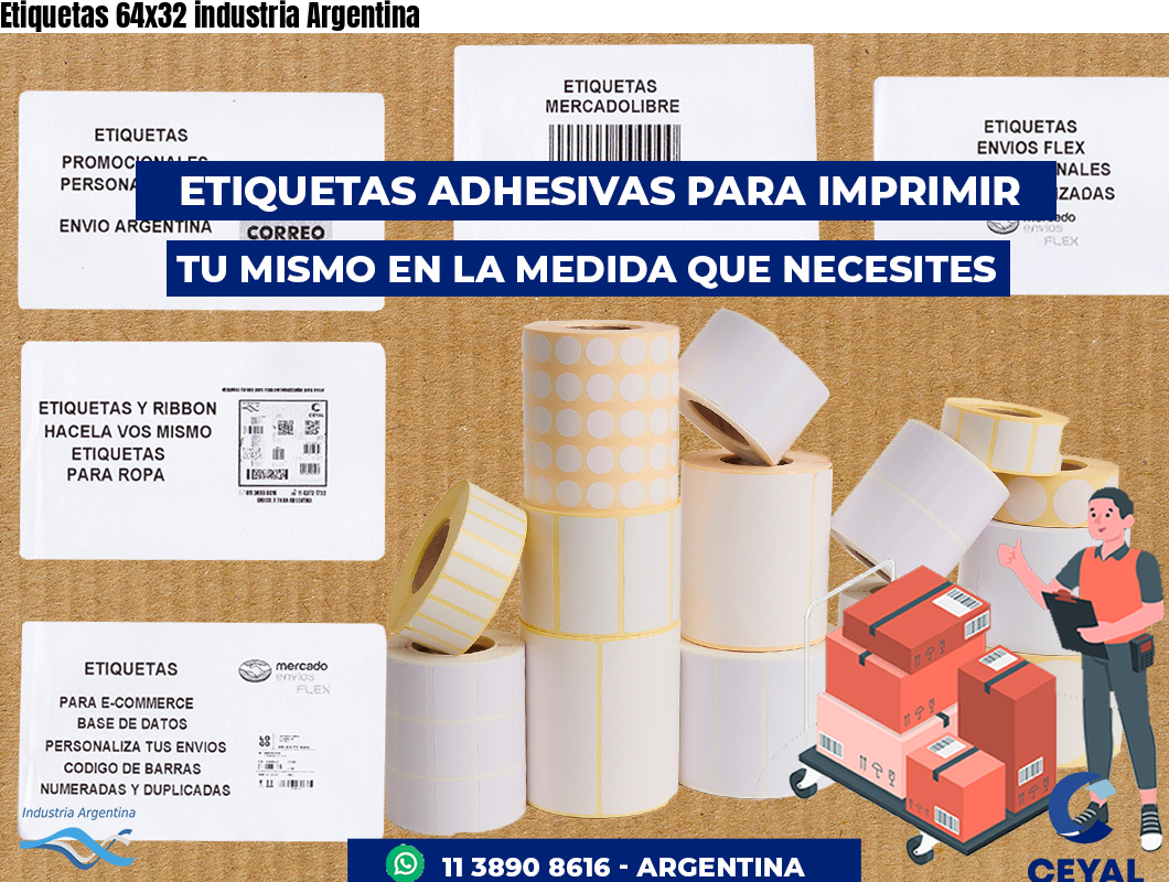 Etiquetas 64x32 industria Argentina