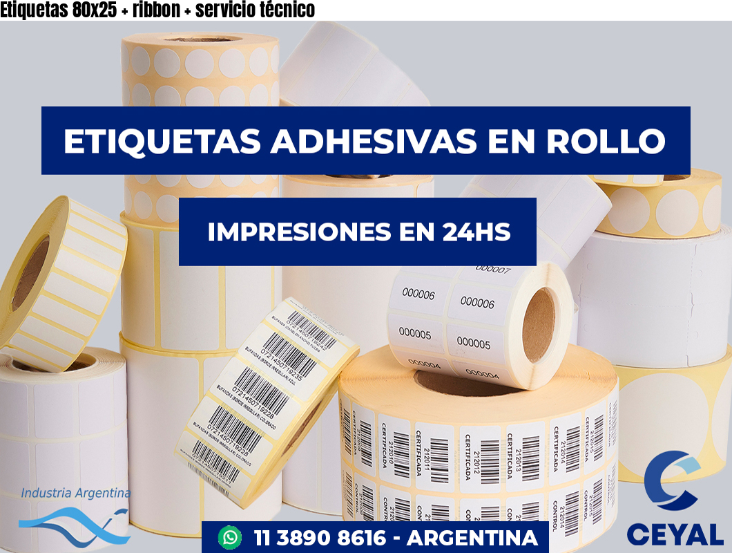 Etiquetas 80x25 ribbon servicio técnico