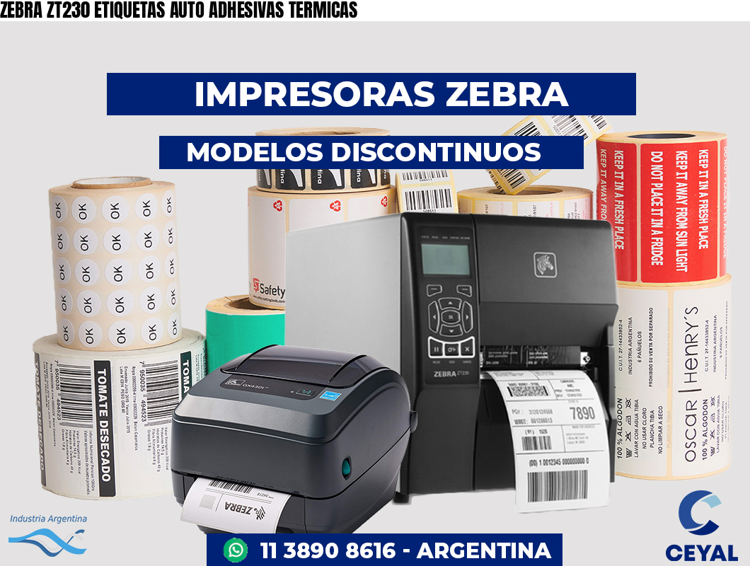ZEBRA ZT230 ETIQUETAS AUTO ADHESIVAS TERMICAS