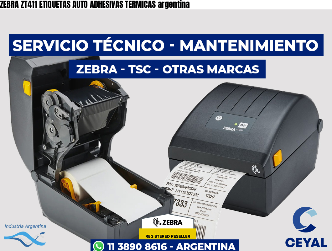 ZEBRA ZT411 ETIQUETAS AUTO ADHESIVAS TERMICAS argentina