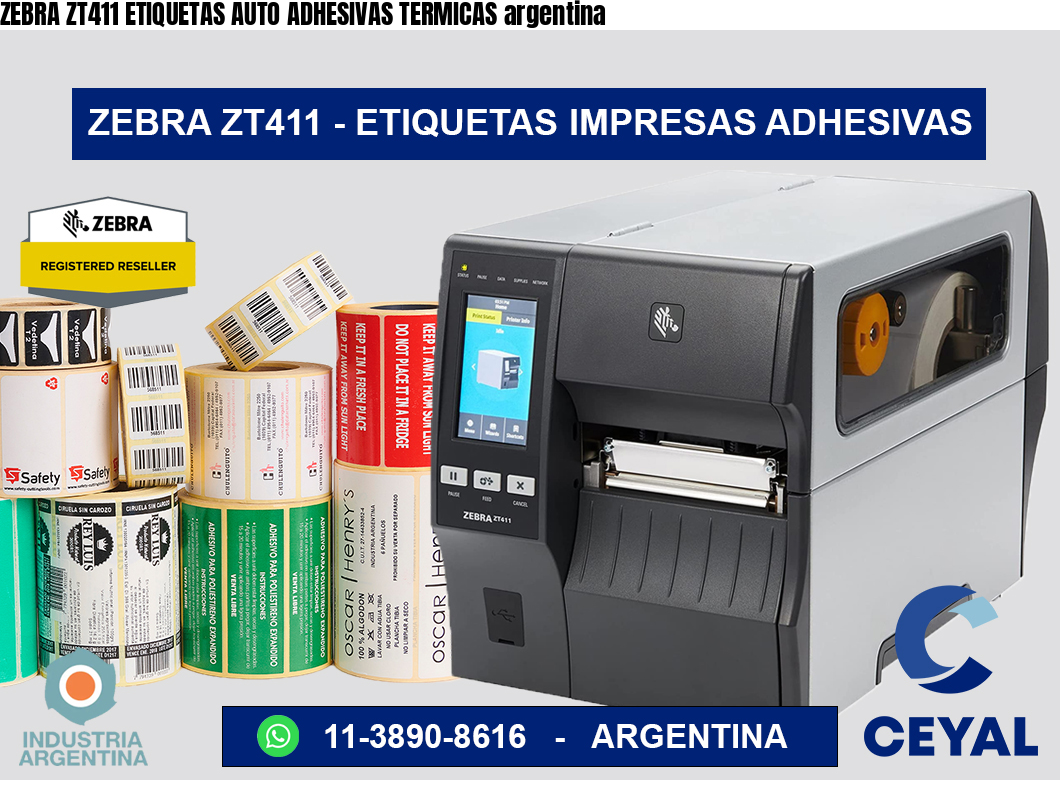 ZEBRA ZT411 ETIQUETAS AUTO ADHESIVAS TERMICAS argentina