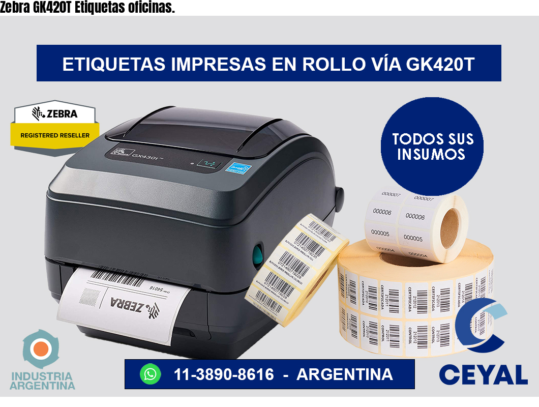 Zebra GK420T Etiquetas oficinas.