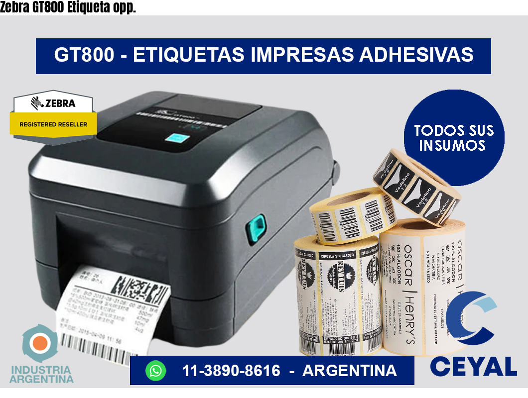 Zebra GT800 Etiqueta opp.