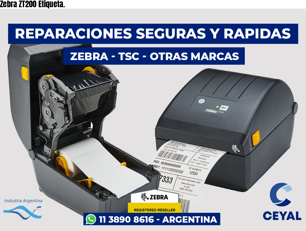 Zebra ZT200 Etiqueta.