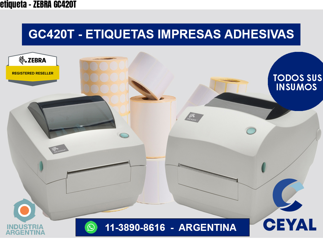 etiqueta – ZEBRA GC420T
