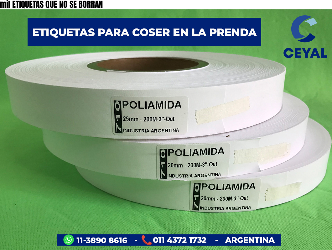 mil ETIQUETAS QUE NO SE BORRAN