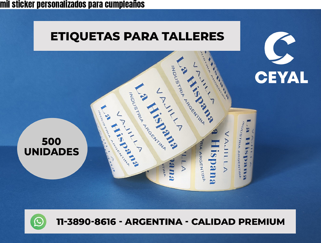 mil sticker personalizados para cumpleaños