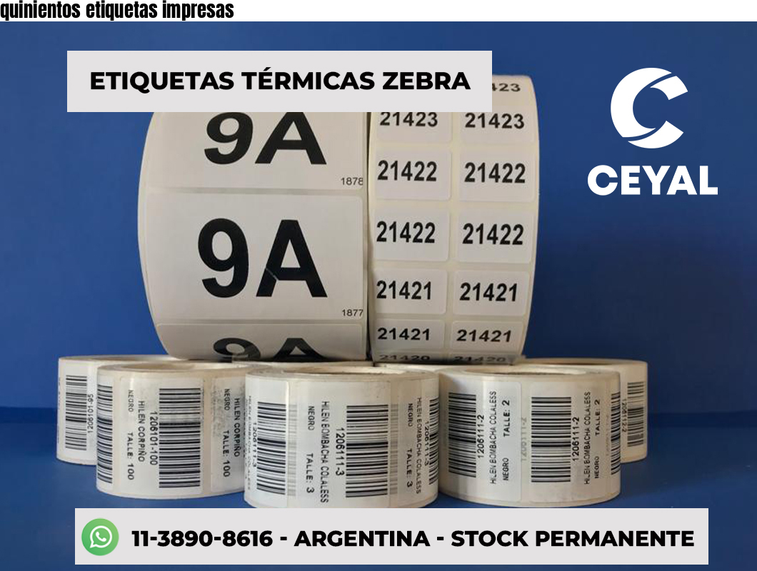 quinientos etiquetas impresas