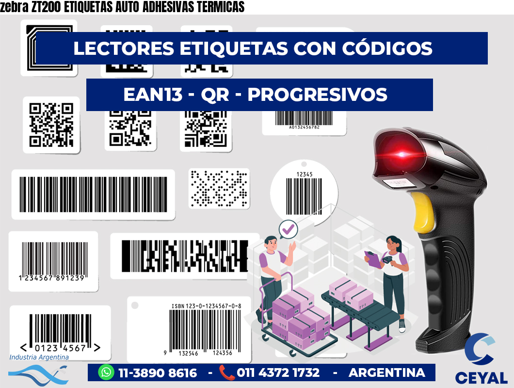 zebra ZT200 ETIQUETAS AUTO ADHESIVAS TERMICAS