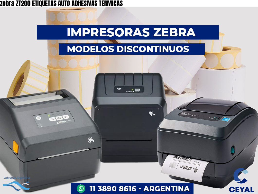 zebra ZT200 ETIQUETAS AUTO ADHESIVAS TERMICAS