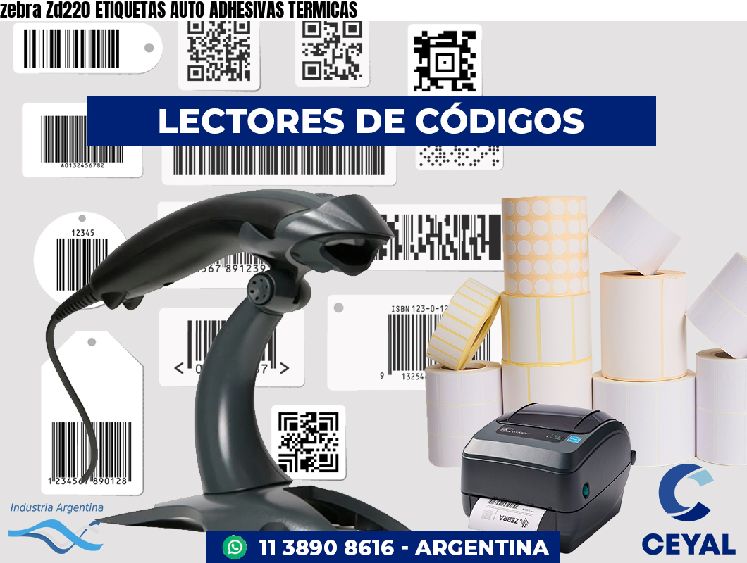 zebra Zd220 ETIQUETAS AUTO ADHESIVAS TERMICAS