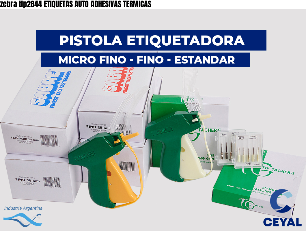 zebra tlp2844 ETIQUETAS AUTO ADHESIVAS TERMICAS