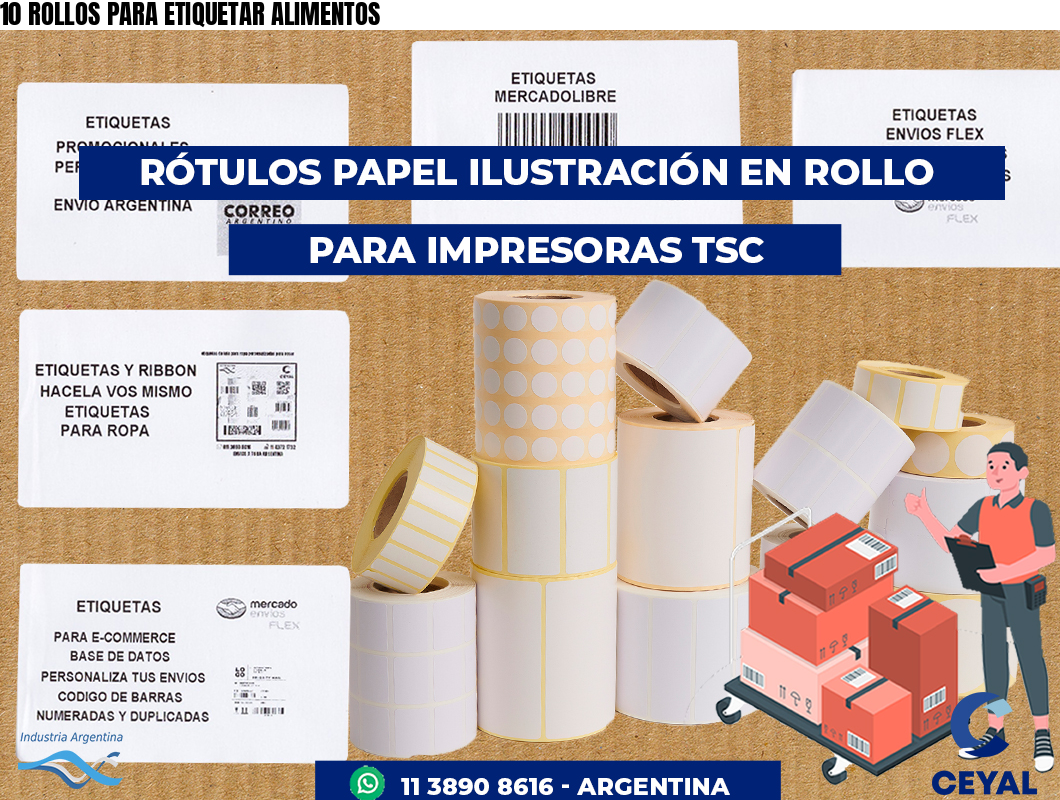 10 ROLLOS PARA ETIQUETAR ALIMENTOS