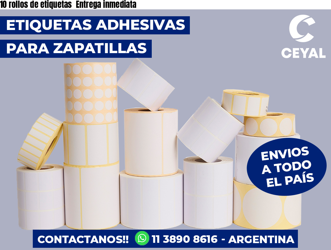 10 rollos de etiquetas  Entrega inmediata