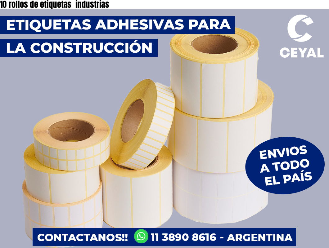 10 rollos de etiquetas industrias