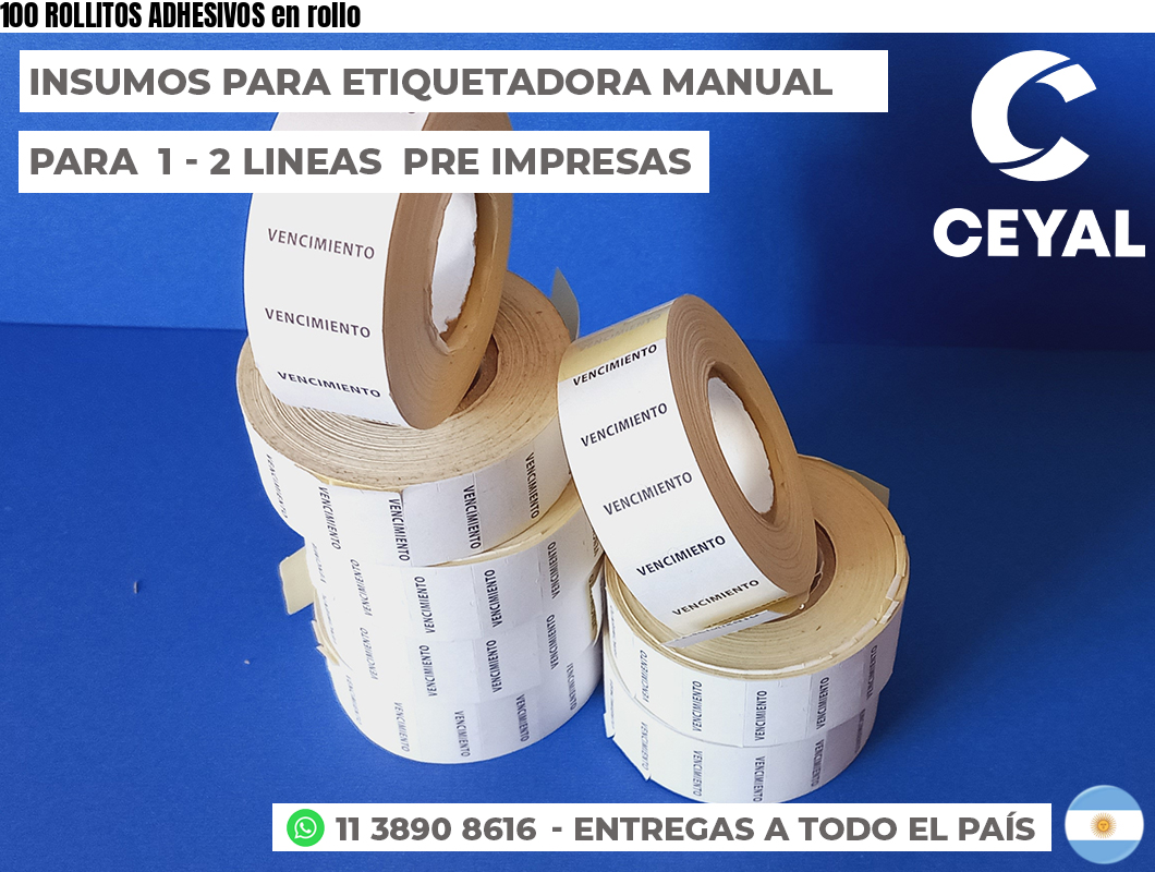 100 ROLLITOS ADHESIVOS en rollo