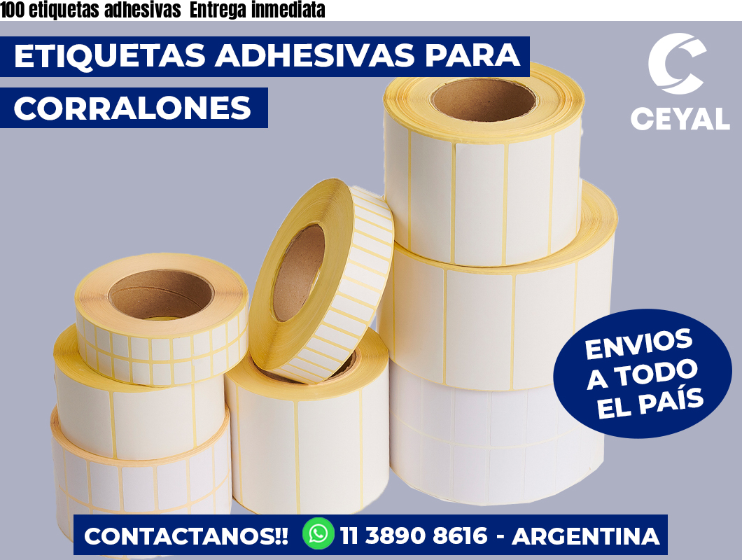 100 etiquetas adhesivas  Entrega inmediata