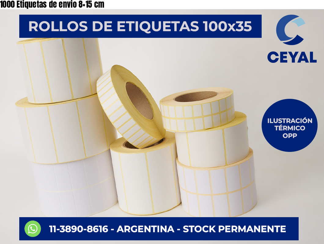 1000 Etiquetas de envio 8×15 cm