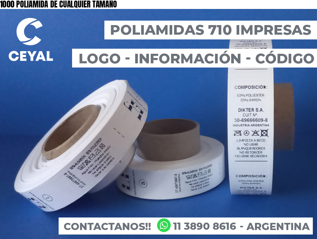 1000 POLIAMIDA DE CUALQUIER TAMAÑO