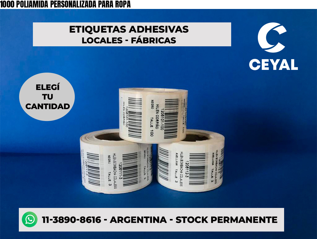 1000 POLIAMIDA PERSONALIZADA PARA ROPA