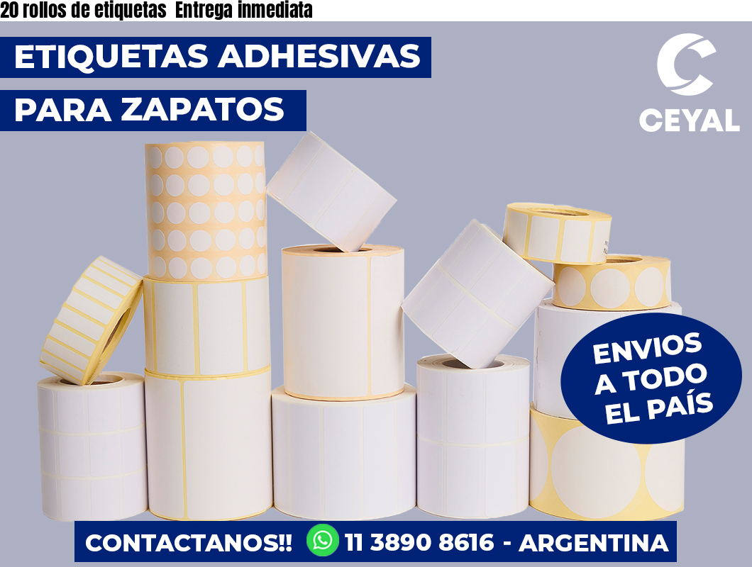20 rollos de etiquetas  Entrega inmediata