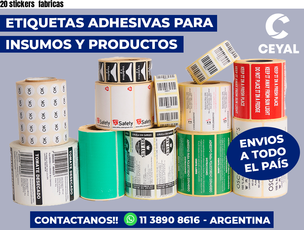 20 stickers  fabricas