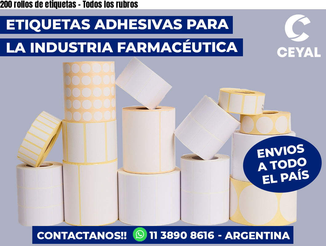 200 rollos de etiquetas - Todos los rubros