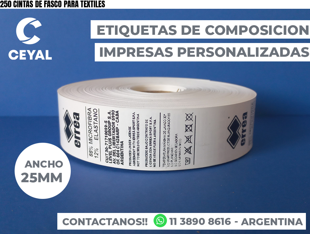 250 CINTAS DE FASCO PARA TEXTILES