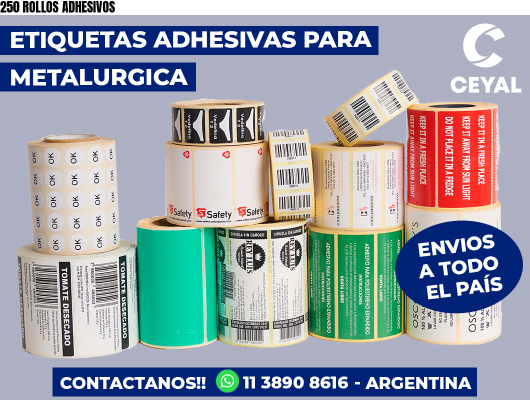 250 ROLLOS ADHESIVOS