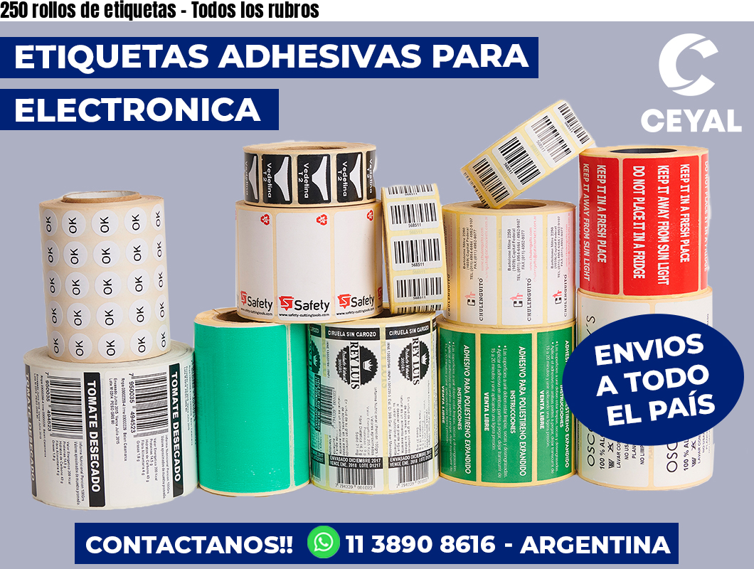 250 rollos de etiquetas – Todos los rubros