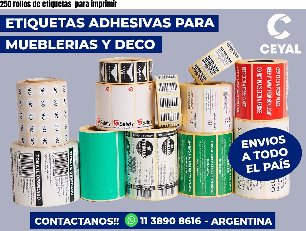 250 rollos de etiquetas  para imprimir