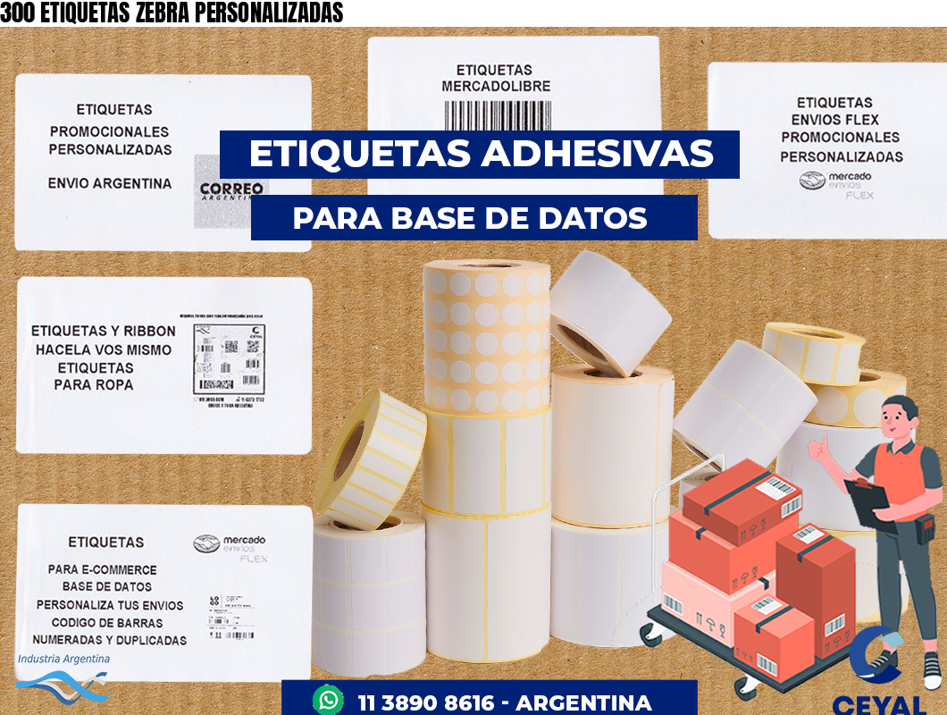 300 ETIQUETAS ZEBRA PERSONALIZADAS