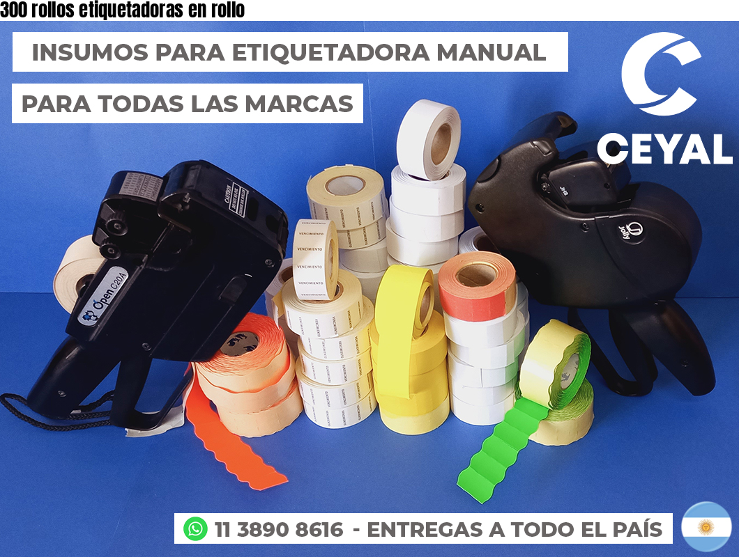 300 rollos etiquetadoras en rollo