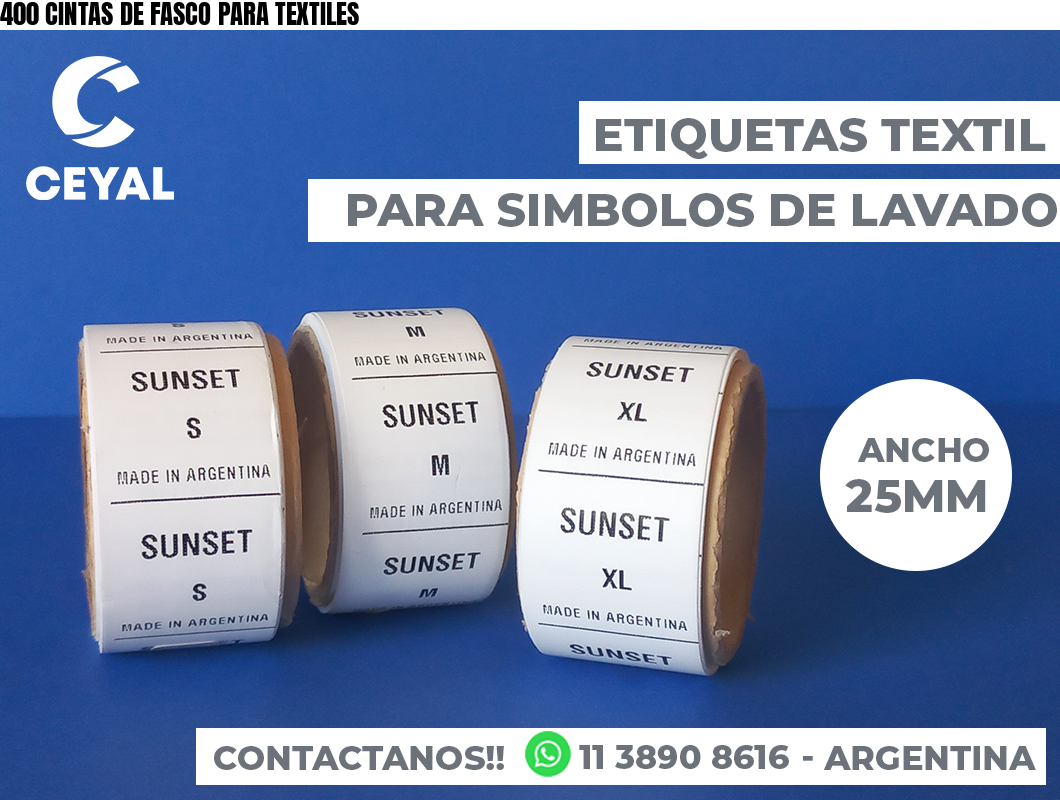 400 CINTAS DE FASCO PARA TEXTILES