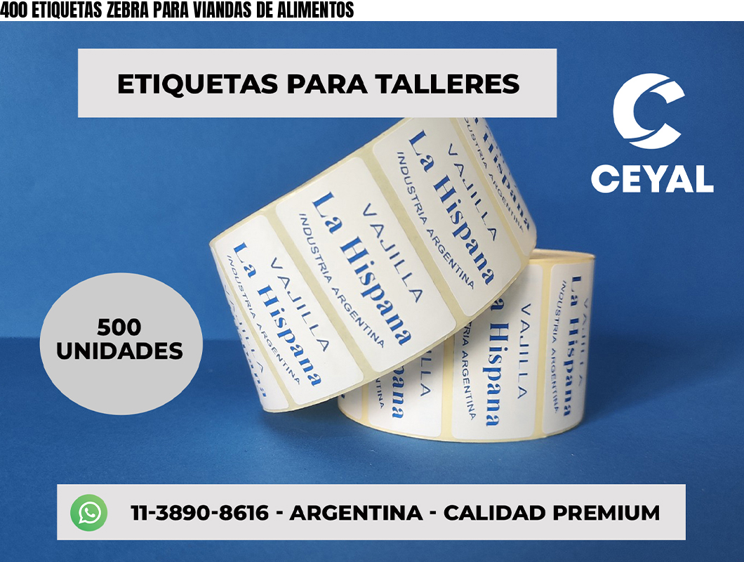 400 ETIQUETAS ZEBRA PARA VIANDAS DE ALIMENTOS