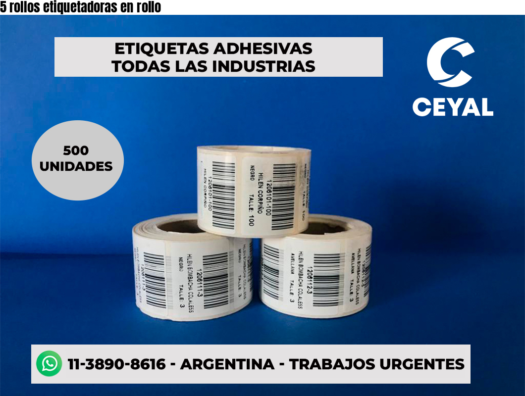5 rollos etiquetadoras en rollo