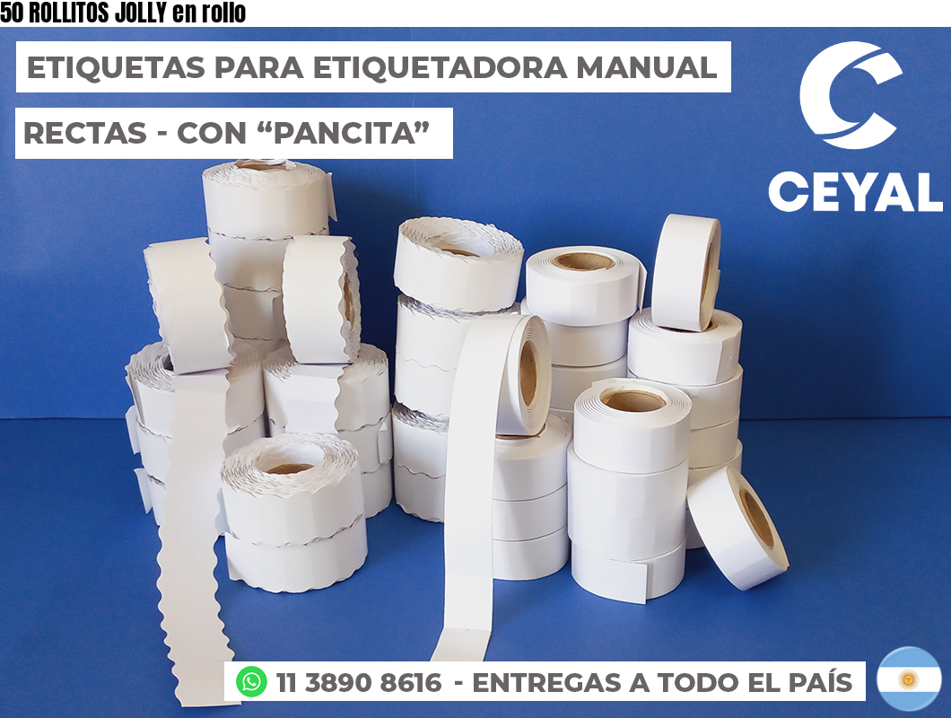 50 ROLLITOS JOLLY en rollo