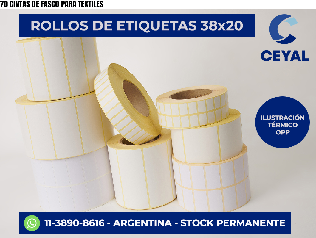 70 CINTAS DE FASCO PARA TEXTILES