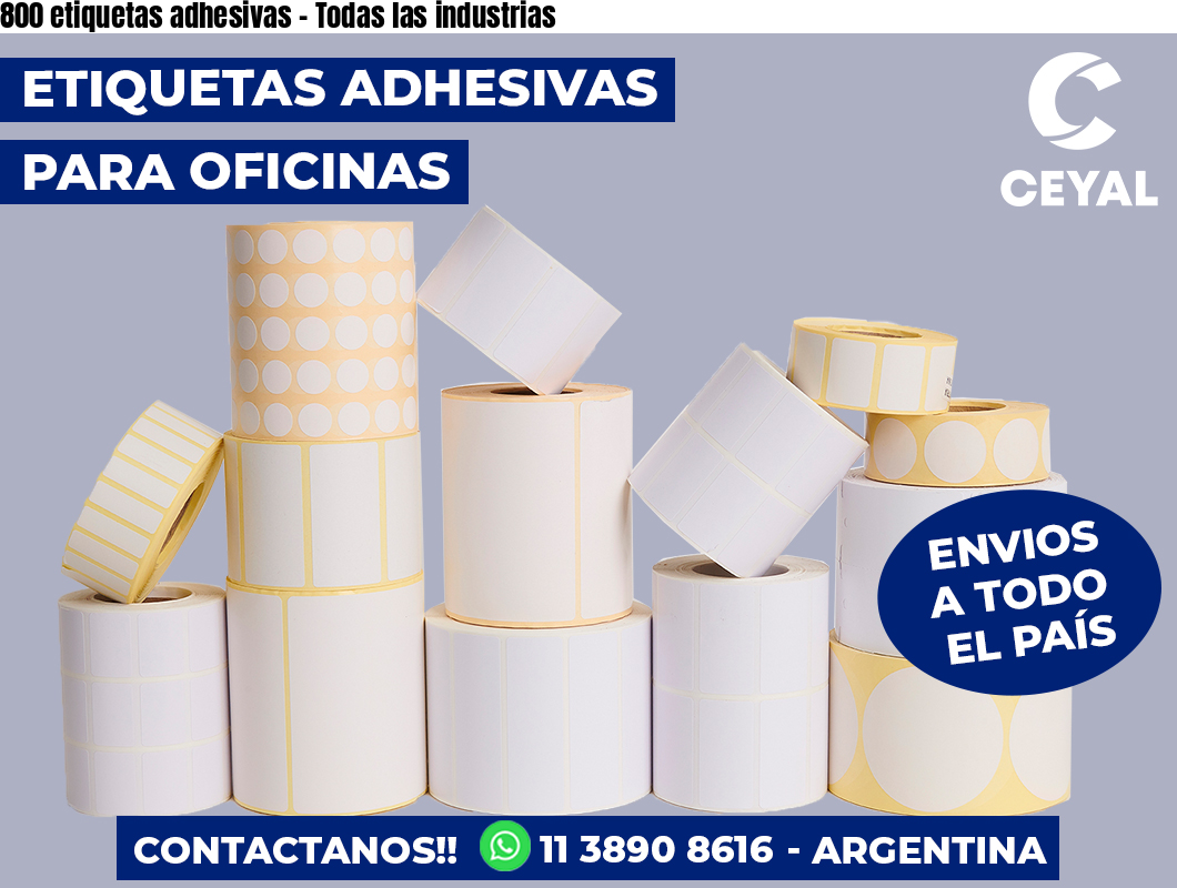 800 etiquetas adhesivas - Todas las industrias